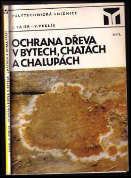 Ochrana dřeva v bytech, chatách a chalupách
