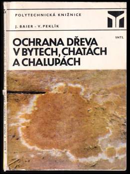 Ochrana dřeva v bytech, chatách a chalupách