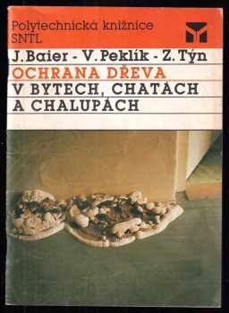 Ochrana dřeva v bytech, chatách a chalupách