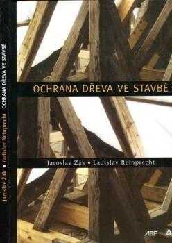 Ochrana dřeva ve stavbě