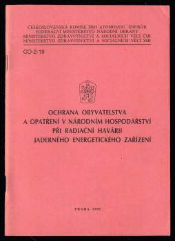 Ochrana obyvatelstva a opatření v národním hospodářství při radiační havárii jaderného energetického zařízení