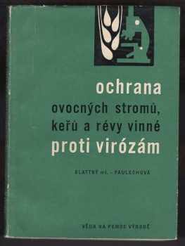 Ochrana ovocných stromů, keřů a révy vinné proti