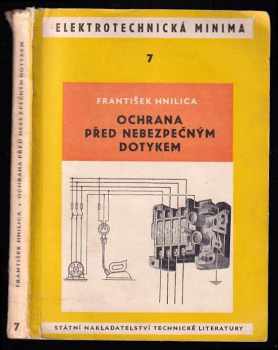 František Hnilica: Ochrana před nebezpečným dotykem