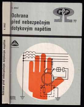Ochrana před nebezpečným dotykovým napětím
