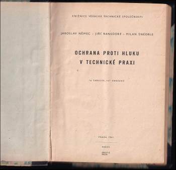Jaroslav Němec: Ochrana proti hluku v technické praxi