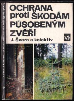 Ochrana proti škodám působeným zvěří