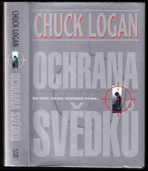 Chuck Logan: Ochrana svědků