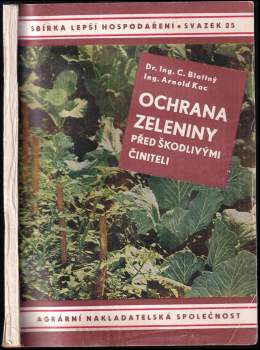 Ochrana zeleniny před škodlivými činiteli