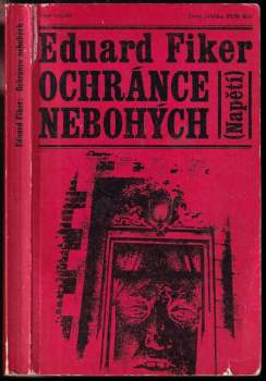 Eduard Fiker: Ochránce nebohých