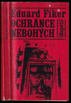Eduard Fiker: Ochránce nebohých