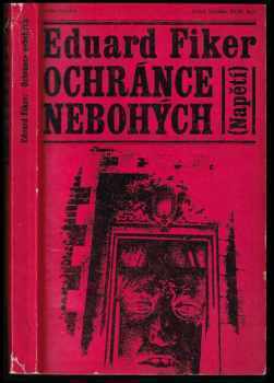 Ochránce nebohých - Eduard Fiker (1970, Naše vojsko) - ID: 738989