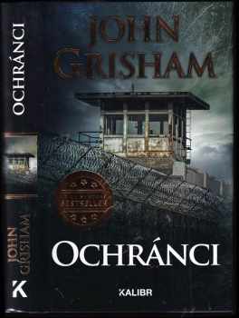 John Grisham: Ochránci