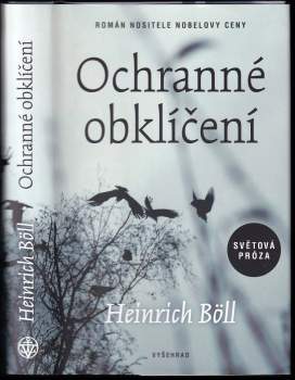 Böll Heinrich: Ochranné obklíčení