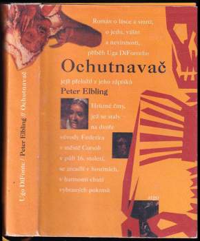 Ochutnavač : příběh mého neuvěřitelného života