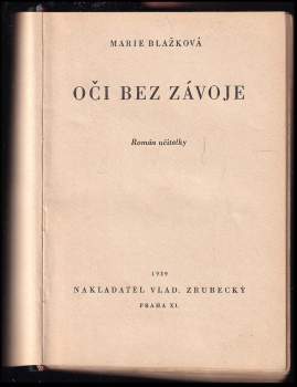 Marie Blažková: Oči bez závoje