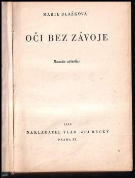 Marie Blažková: Oči bez závoje