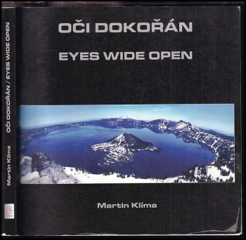 Oči dokořán : Eyes wide open : [66 fotografií]