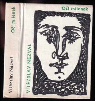 Oči milenek - Vítězslav Nezval (1964, Československý spisovatel) - ID: 53434