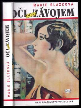 Marie Blažková: Oči pod závojem