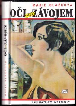 Marie Blažková: Oči pod závojem