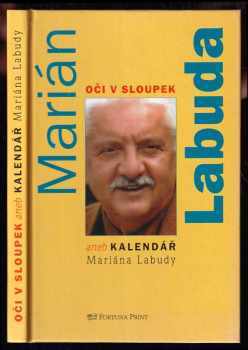 Marián Labuda: Oči v sloupek, aneb, Kalendář Mariána Labudy