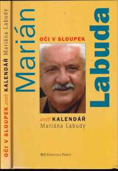 Oči v sloupek, aneb, Kalendář Mariána Labudy