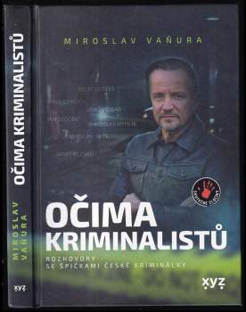 Vaňura Miroslav: Očima kriminalistů