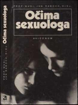 Jan Raboch: Očima sexuologa