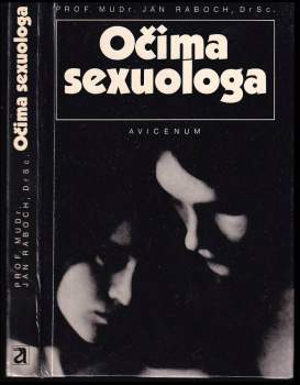 Jan Raboch: Očima sexuologa