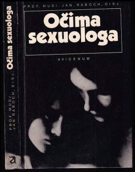 Jan Raboch: Očima sexuologa