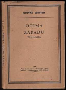 Gustav Winter: Očima západu - tři přednášky