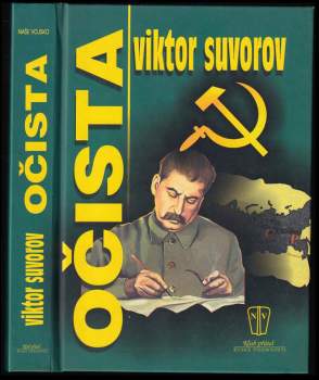 Viktor Andrejevič Suvorov: Očista