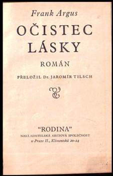 Frank Hanuš Argus: Očistec lásky