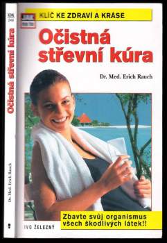 Erich Rauch: Očistná střevní kůra