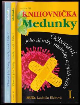 Očkování, jeho účinky, následky a jejich léčba II