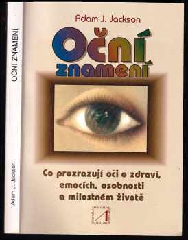 Adam J Jackson: Oční znamení