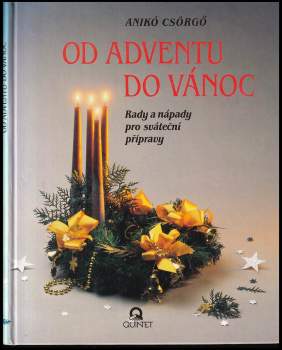 Anikó Csörgő: Od adventu do Vánoc