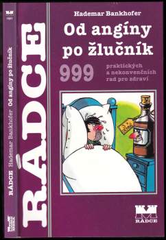 Od angíny po žlučník