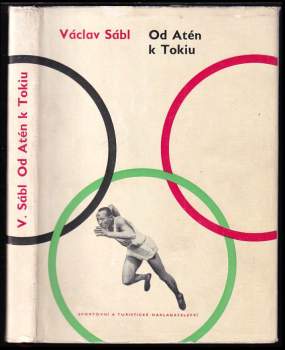Václav Sábl: Od Atén k Tokiu