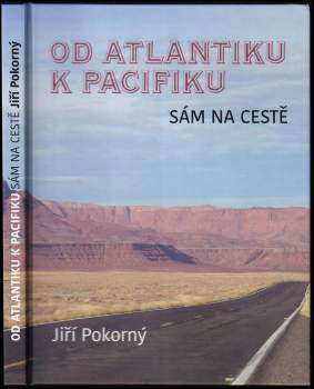 Jiří Pokorný: Od Atlantiku k Pacifiku