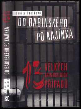 Od Babinského po Kajínka