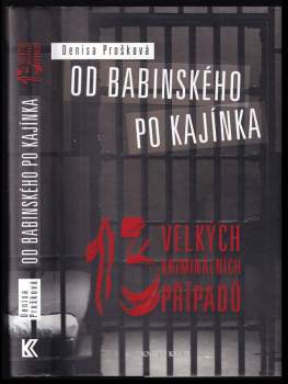 Od Babinského po Kajínka