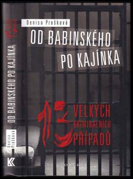 Od Babinského po Kajínka