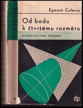 Od bodu k čtvrtému rozměru