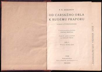 Petr Nikolajevič Krasnov: Od carského orla k rudému praporu
