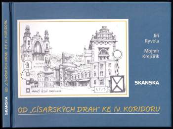 Od "císařských drah" ke IV. koridoru