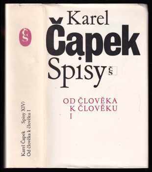 Karel Čapek: Od člověka k člověku