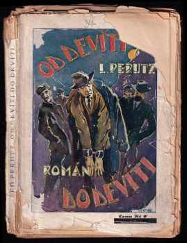 Leo Perutz: Od devíti do devíti - román - OBÁLKA ZDENĚK BURIAN