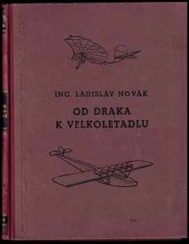 Od draka k velkoletadlu