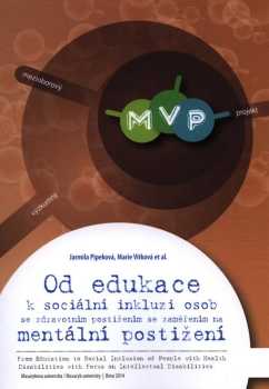 Od edukace k sociální inkluzi osob se zdravotním postižením se zaměřením na mentální postižení
